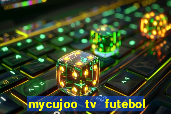 mycujoo tv futebol ao vivo